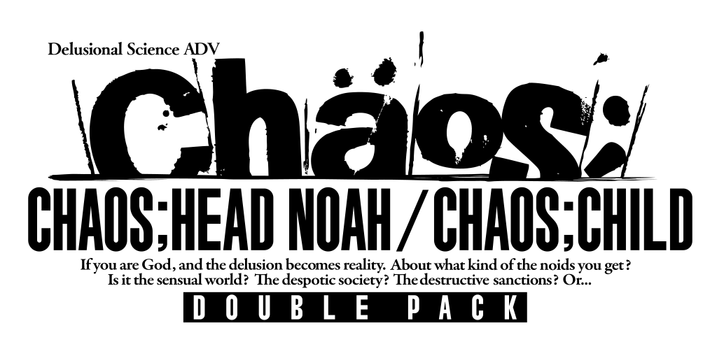 CHAOS;HEAD NOAH / CHAOS;CHILD DOUBLE PACK