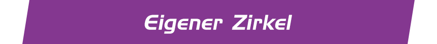 Eigener Zirkel
