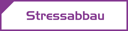 Stressabbau