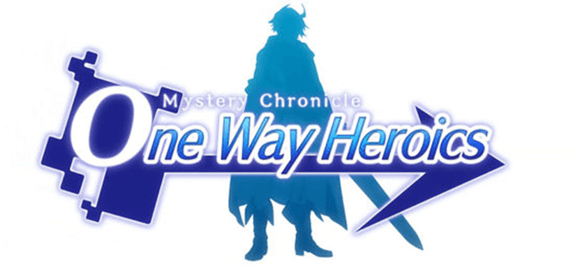 Mystery Chronicle: One Way Heroics